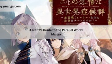 A NEET’s Guide to the Parallel World Manga