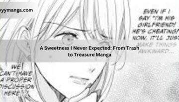 A Sweetness I Never Expected From Trash to Treasure Manga