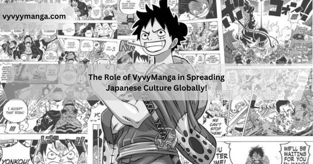 The Role of VyvyManga in Spreading Japanese Culture Globally!