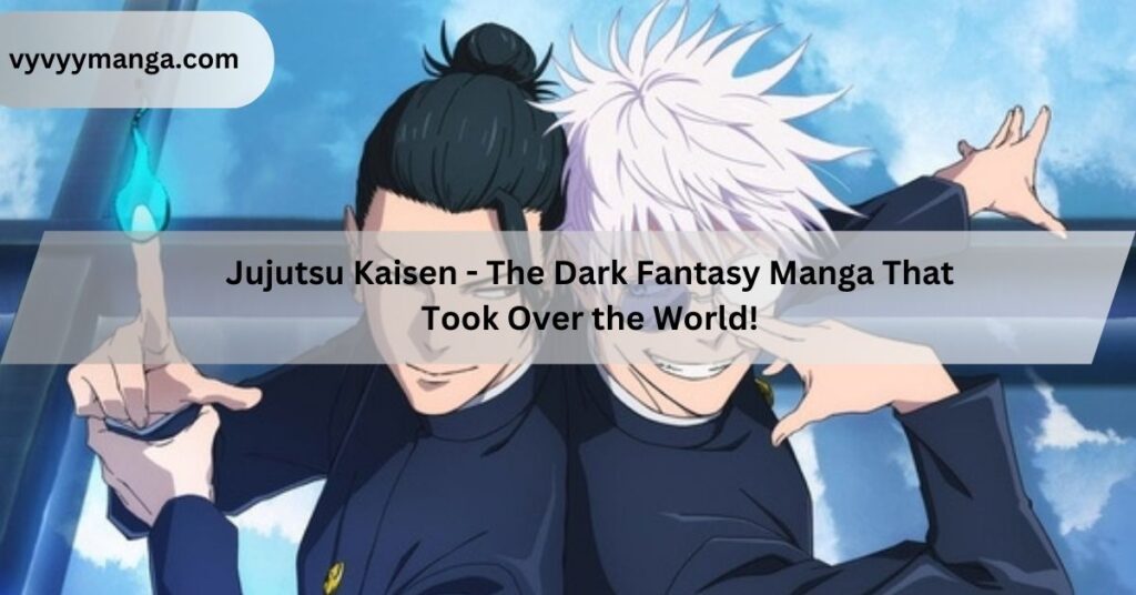 Jujutsu Kaisen